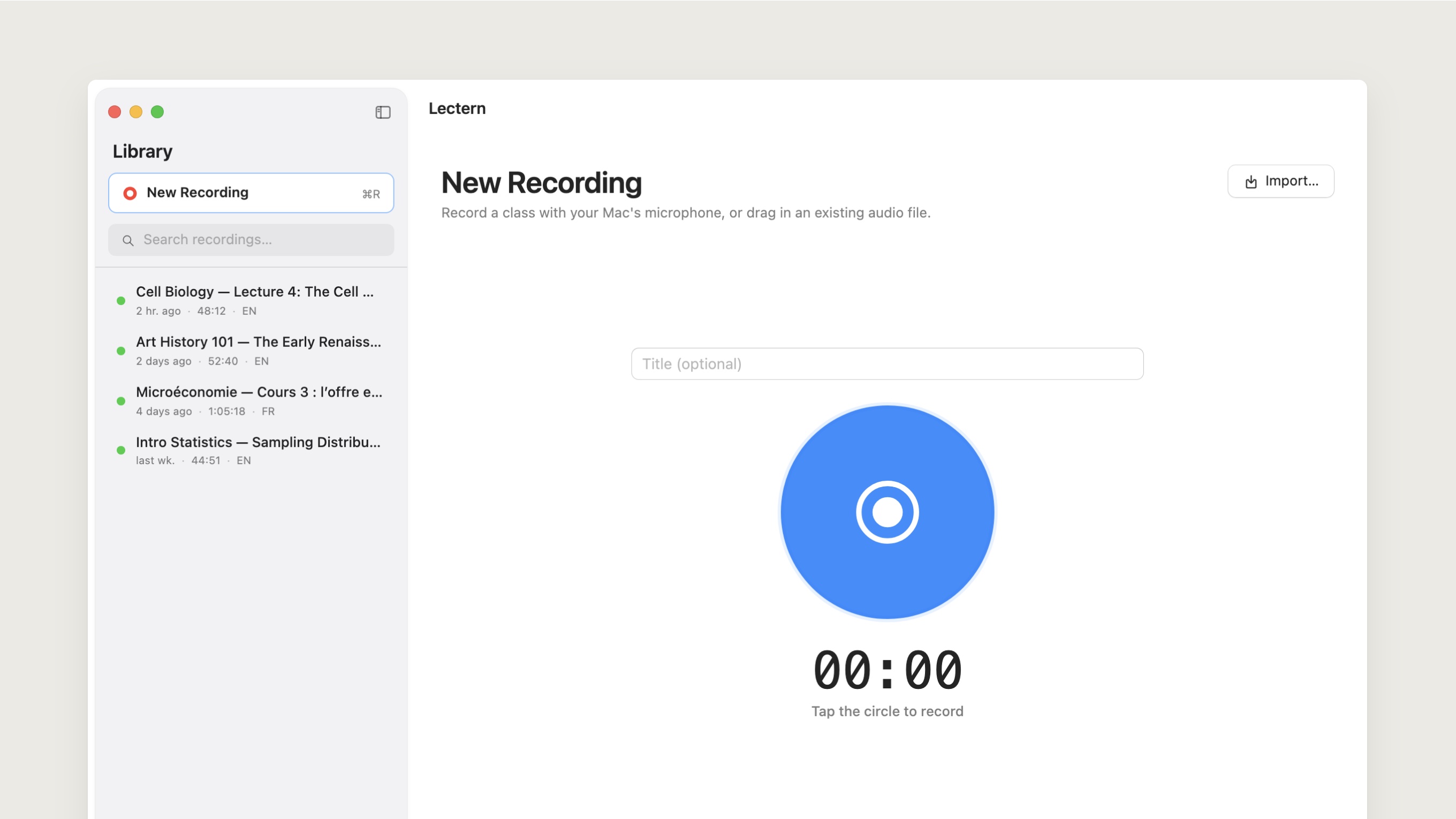 The New Recording screen: an optional title field, a large blue record button, a 00:00 timer and an Import button for existing audio files.