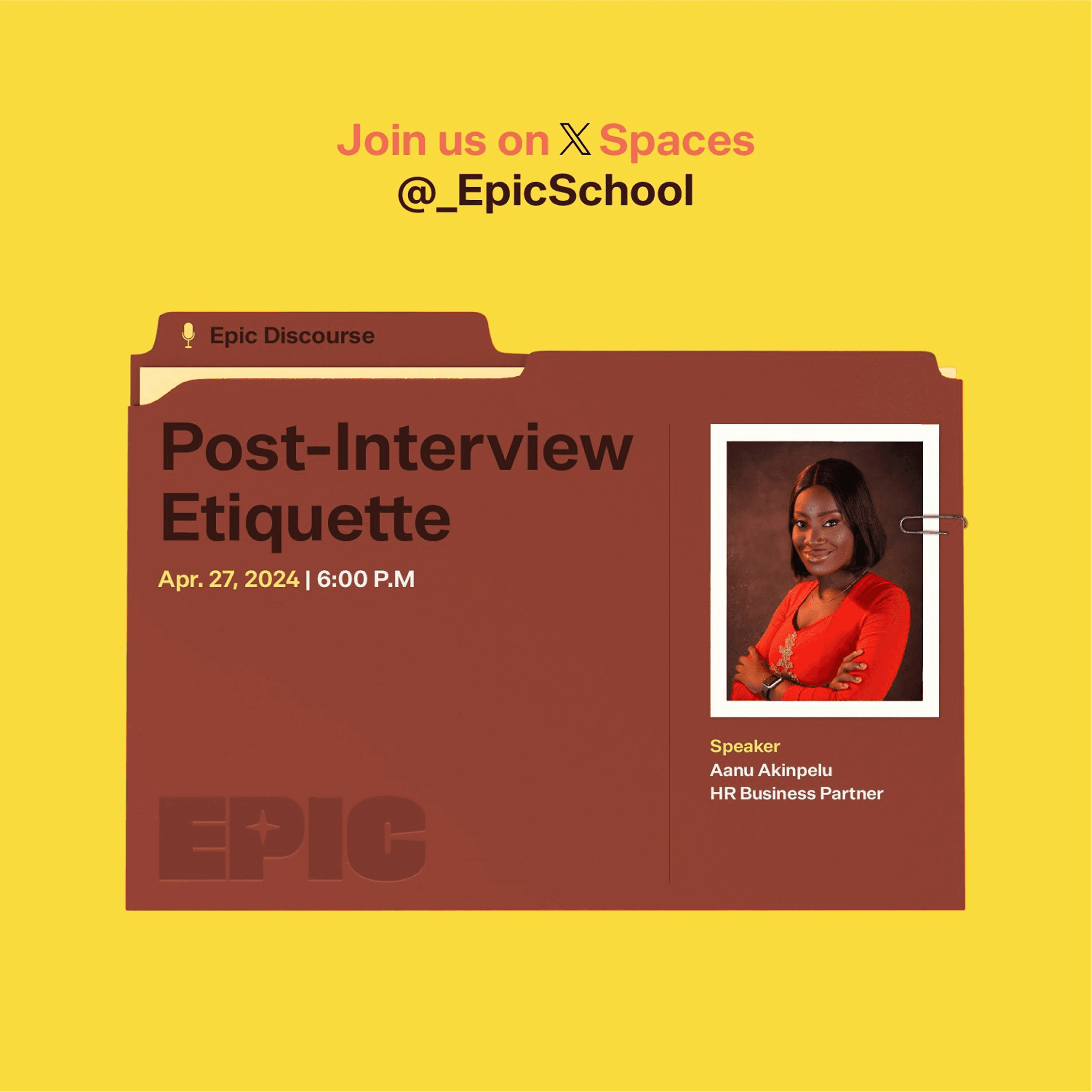 Yellow Epic School Post-Interview Etiquette event poster